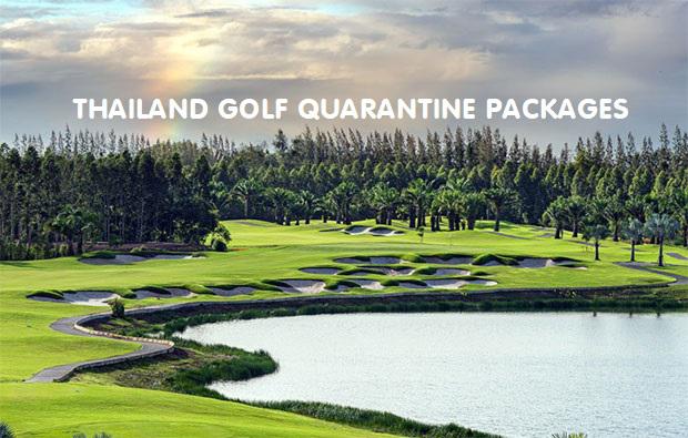 Thailand Golf Quarantine Packages